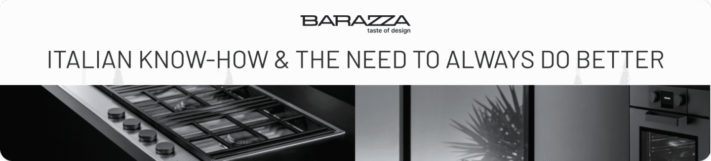 Barazza Kitchen Appliances including Built In Ovens, Fridge Freezers and more